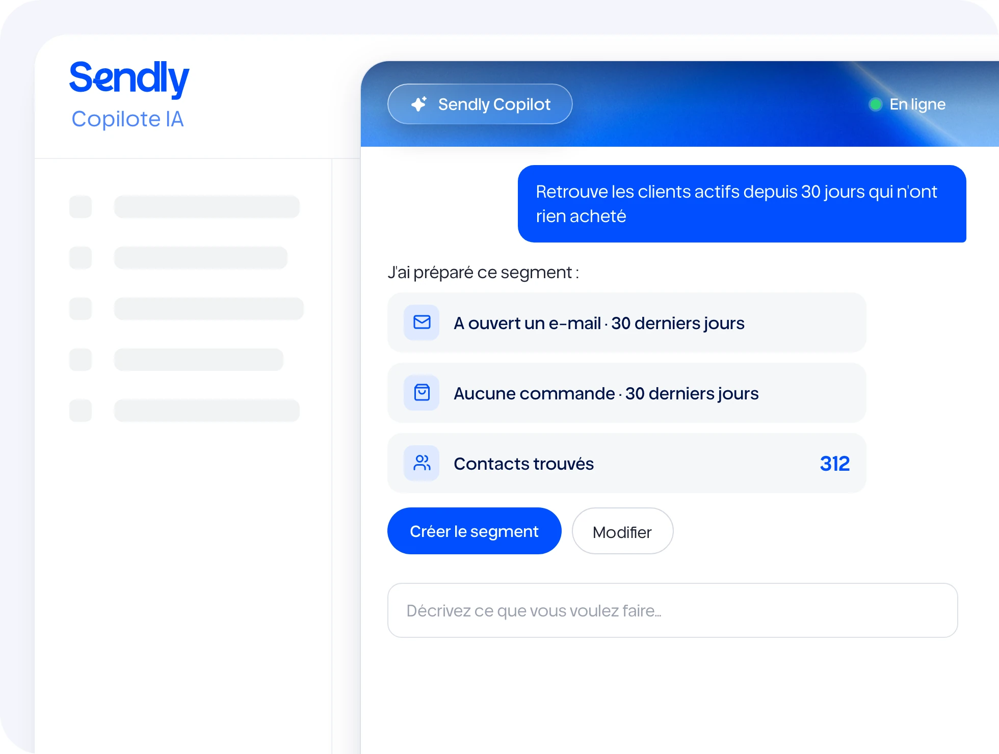 Copilote IA de Sendly : une demande en une phrase et le segment proposé